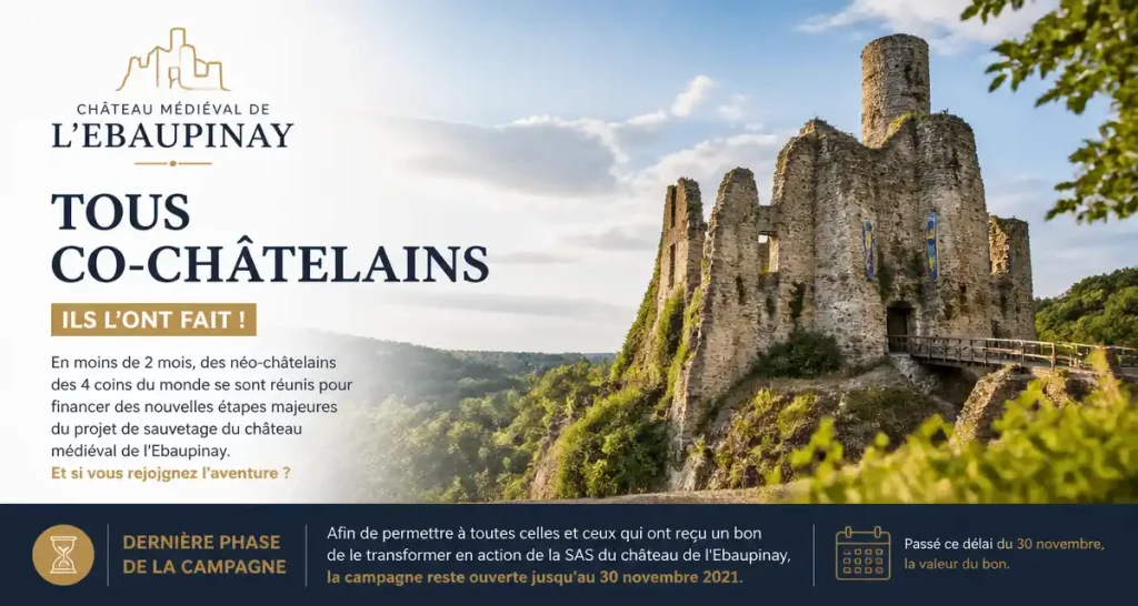 Château médiéval de l’Ebaupinay tous co-châtelains